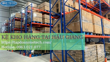 Kệ kho hàng tại Hậu Giang giá tốt, độ bền cao, tải trọng tốt