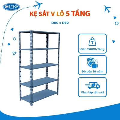 Kệ sắt V lỗ 5 tầng giá rẻ – chất lượng cao